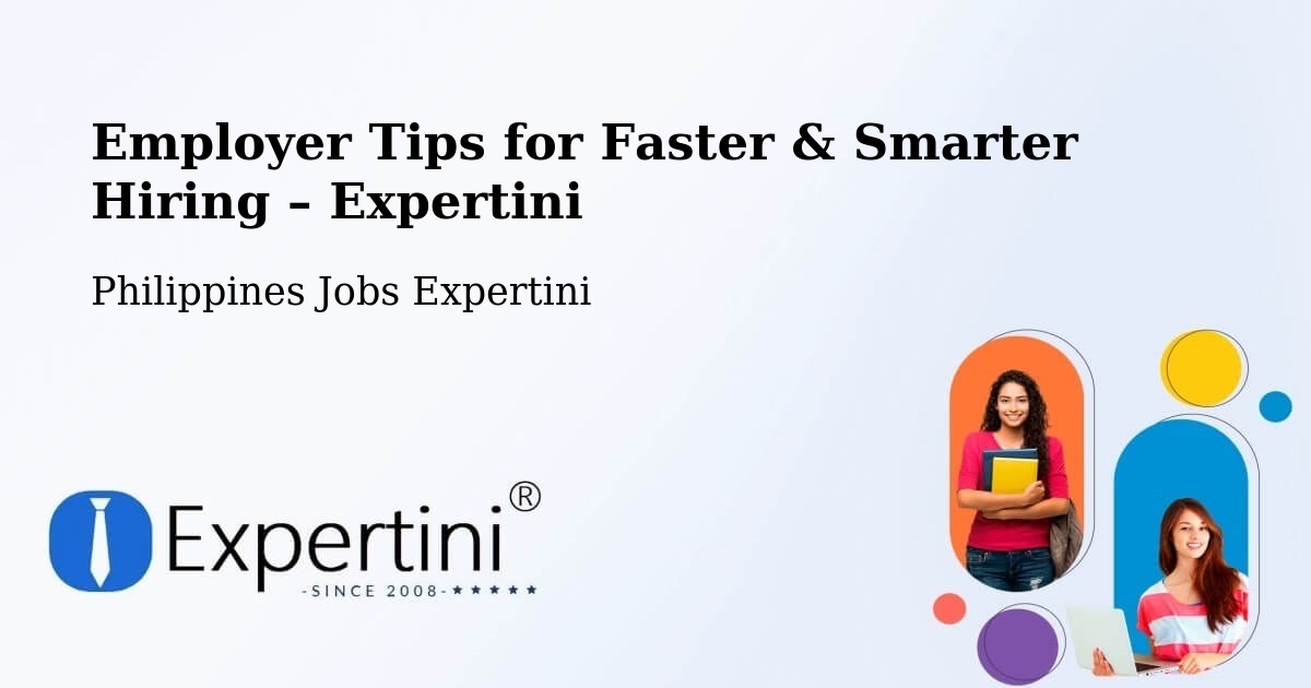 Employer Tips for Hiring & Recruitment – San Mateo - San Mateo, Philippines Jobs Expertini