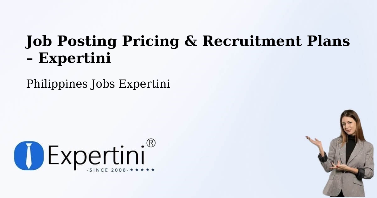 Job Posting Pricing & Recruitment Plans – San Mateo - San Mateo, Philippines Jobs Expertini